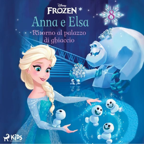 Walt Disney - Frozen - Anna e Elsa 8 - Ritorno al palazzo di ghiaccio