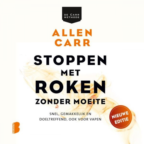 Allen Carr - Stoppen met roken zonder moeite