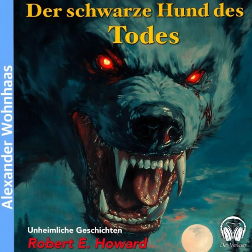 Robert E. Howard - Der schwarze Hund des Todes