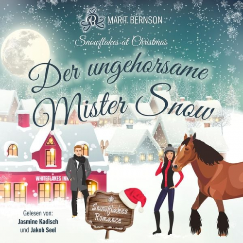 Marit Bernson - Der ungehorsame Mister Snow