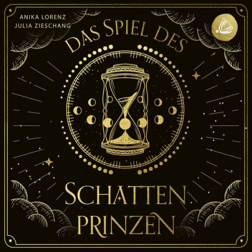 Julia Zieschang Anika Lorenz - Das Spiel des Schattenprinzen