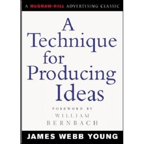 James Young - A Technique for Producing Ideas