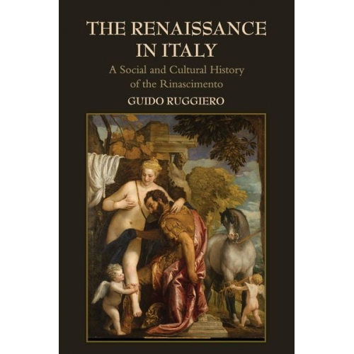 Guido Ruggiero - The Renaissance in Italy