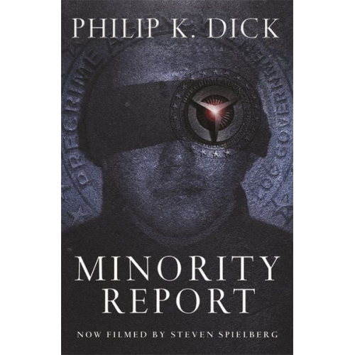 Philip K. Dick - Minority Report