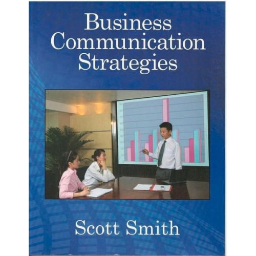 Scott Smith - Business Communication Strategies