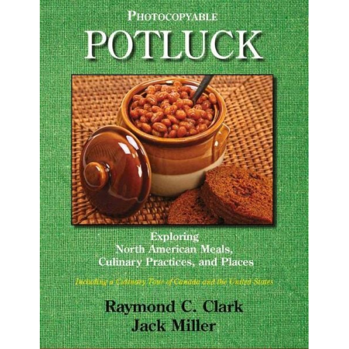 Raymond C. Clark - Potluck