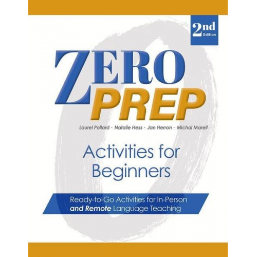 Michal Marell Natalie Hess Jan Herron Laurel Pollard - Zero Prep Activities for Beginners