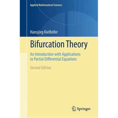 Hansjörg Kielhöfer - Bifurcation Theory