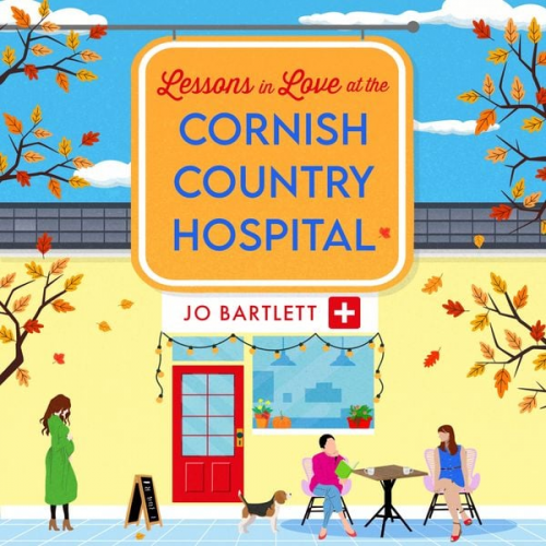 Jo Bartlett - Lessons in Love at the Cornish Country Hospital