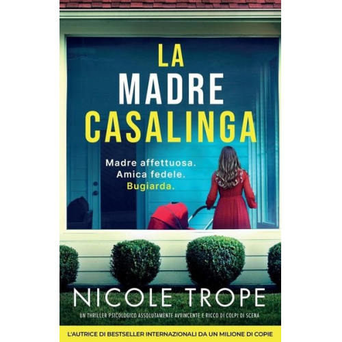 Nicole Trope - La madre casalinga