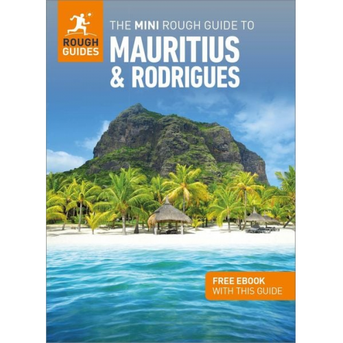 Rough Guides - The Mini Rough Guide to Mauritius & Rodrigues: Travel Guide with eBook