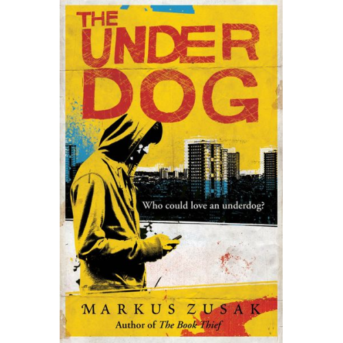 Markus Zusak - The Underdog