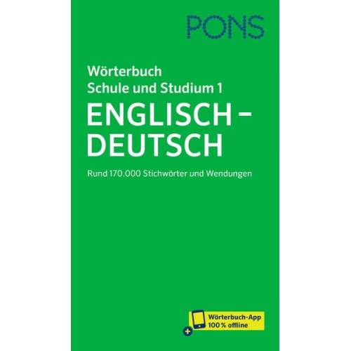 PONS Wörterbuch Schule und Studium Englisch - Deutsch, Band 1