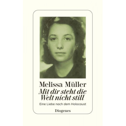 Melissa Müller - Mit dir steht die Welt nicht still