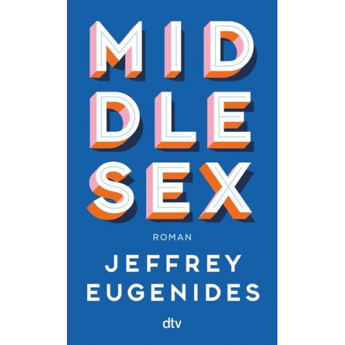 Jeffrey Eugenides - Middlesex