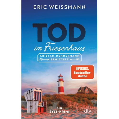 Eric Weissmann - Tod im Friesenhaus