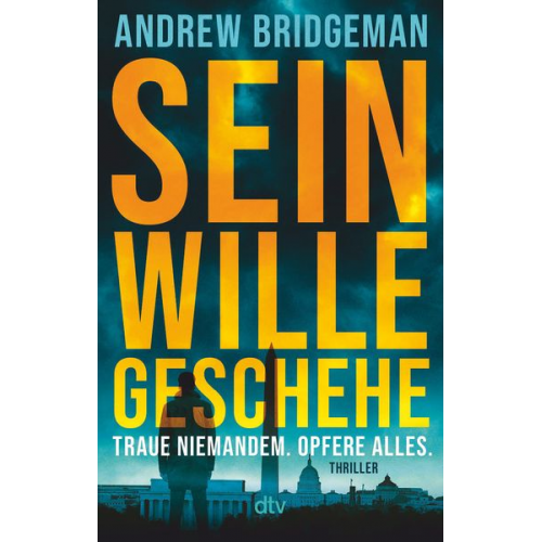 Andrew Bridgeman - Sein Wille geschehe