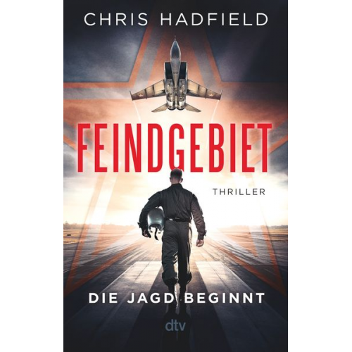 Chris Hadfield - Feindgebiet – Die Jagd beginnt