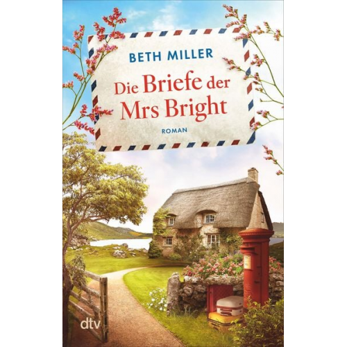 Beth Miller - Die Briefe der Mrs Bright