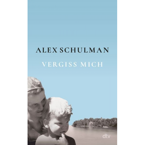 Alex Schulman - Vergiss mich