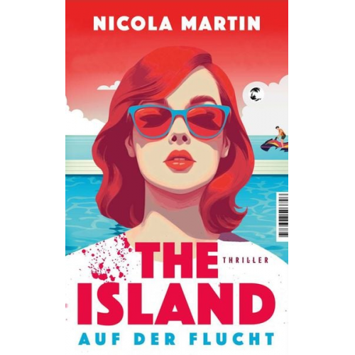 Nicola Martin - The Island - Auf der Flucht