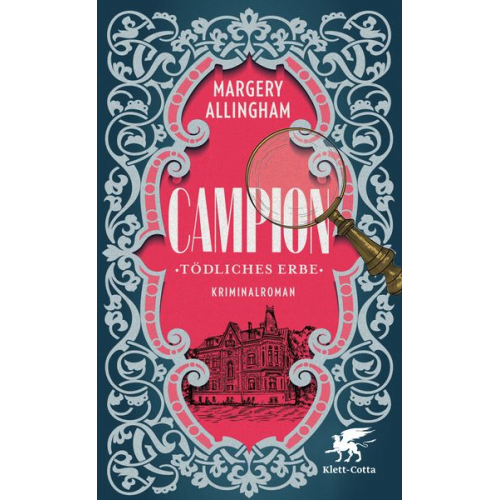 Margery Allingham - Campion. Tödliches Erbe