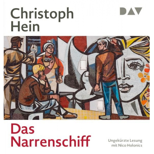 Christoph Hein - Das Narrenschiff