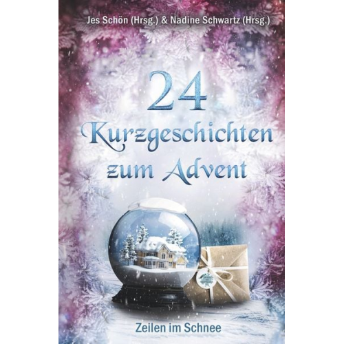 Jes Schön - 24 Kurzgeschichten zum Advent - Zeilen im Schnee
