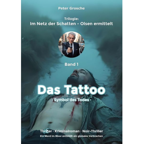 Peter Grosche - Das Tattoo