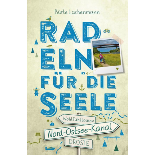 Bürte Lachenmann - Nord-Ostsee-Kanal. Radeln für die Seele