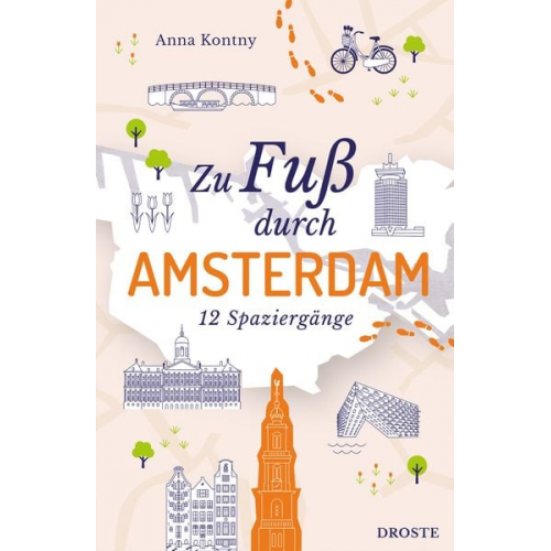 Anna Kontny - Zu Fuß durch Amsterdam