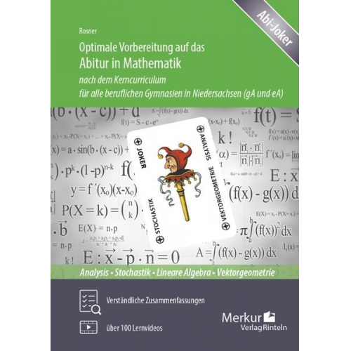 Stefan Rosner - Optimale Vorbereitung auf das Abitur in Mathematik nach dem Kerncurriculum