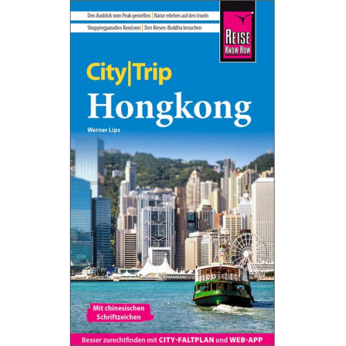 Werner Lips - Reise Know-How CityTrip Hongkong