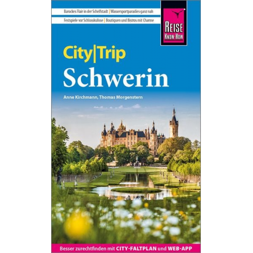 Anne Kirchmann Thomas Morgenstern - Reise Know-How CityTrip Schwerin