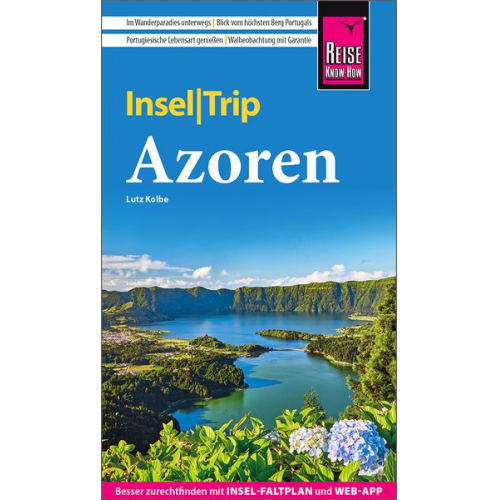 Lutz Kolbe - Reise Know-How InselTrip Azoren