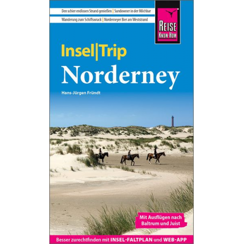 Hans-Jürgen Fründt - Reise Know-How InselTrip Norderney mit Ausflügen nach Baltrum und Juist