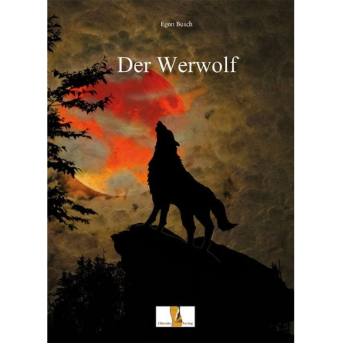 Egon Busch - Der Werwolf