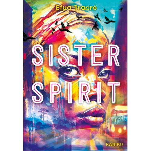 Efua Traoré - Sister Spirit