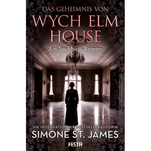 Simone St. James - Das Geheimnis von Wych Elm House