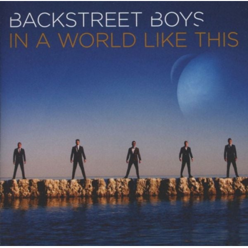 Backstreet Boys - In a World Like This