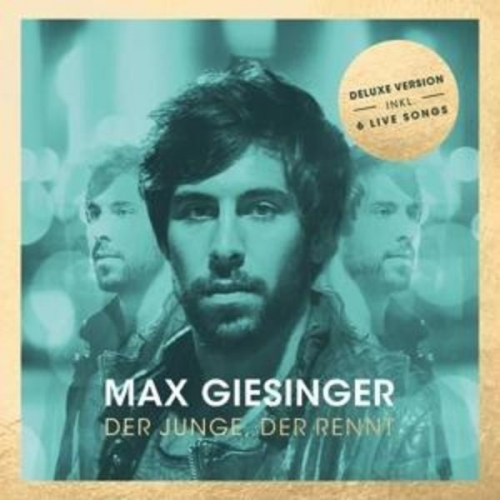 Max Giesinger - Der Junge,der rennt (Deluxe Version)