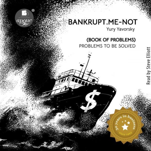 Yury Yavorsky - Bankrupt.Me-Not. Book of Problems