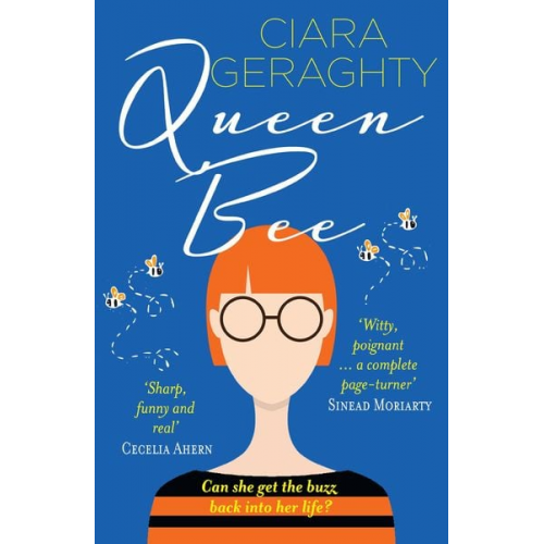 Ciara Geraghty - Queen Bee