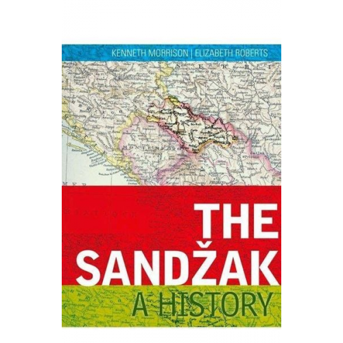 Kenneth Morrison Elizabeth Roberts - The Sandzak