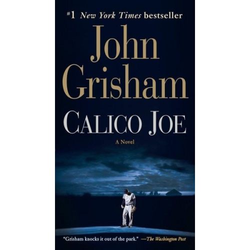 John Grisham - Calico Joe