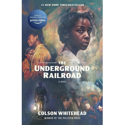 Colson Whitehead - The Underground Railroad