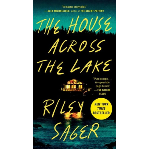 Riley Sager - The House Across the Lake