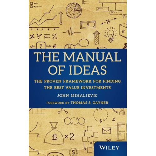 John Mihaljevic - The Manual of Ideas