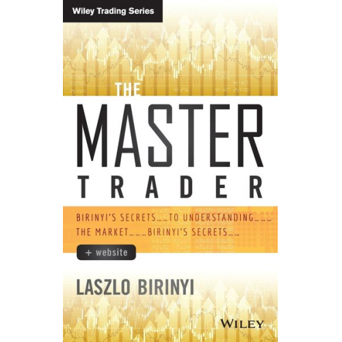 Laszlo Birinyi - The Master Trader + Website