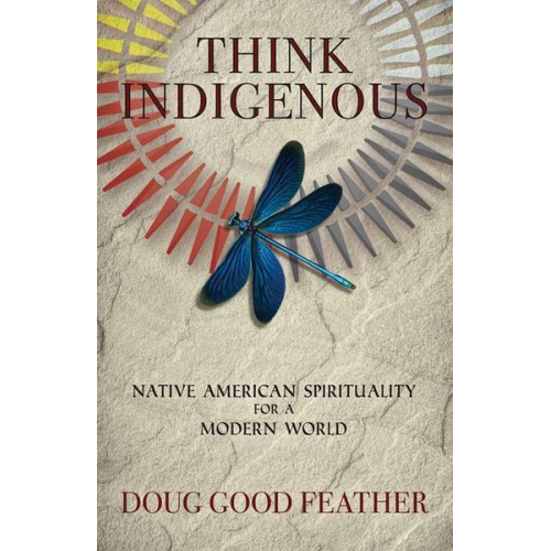 Doug Good Feather - Think Indigenous